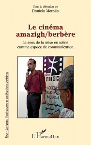 Couverture du livre Le cinéma amazigh/berbère par Collectif dir. Daniela Merolla