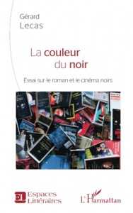 Couverture du livre La Couleur du noir - de Gérard Lecas