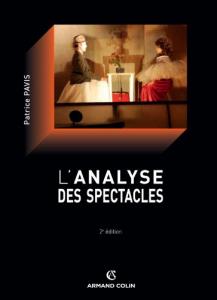 Cover of the book L'Analyse des spectacles - by Patrice Pavis