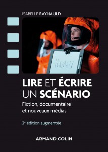 Couverture du livre Lire et écrire un scénario - de Isabelle Raynauld