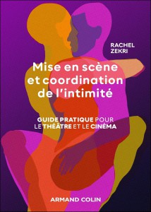Couverture du livre Mise en scène et coordination de l'intimité - de Rachel Zekri