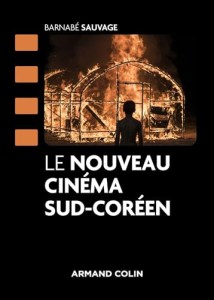 Cover of the book Le Nouveau Cinéma sud-coréen - by Barnabé&nbsp;Sauvage