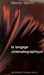 Couverture du livre Le Langage cinématographique par Marcel Martin