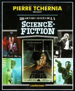 Couverture du livre 80 grands succès de la science-fiction par Pierre Tchernia
