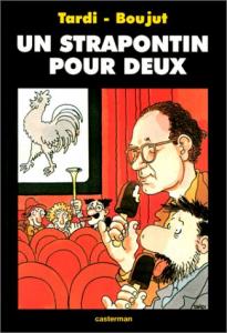Couverture du livre Un strapontin pour deux - de Tardi et Michel Boujut