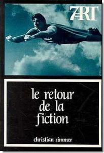 Couverture du livre Le Retour de la fiction - de Christian Zimmer