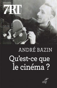 Couverture du livre Qu'est-ce que le cinéma ? par André Bazin
