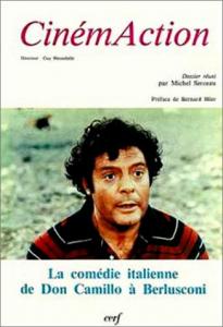 Couverture du livre La Comédie italienne de Don Camillo à Berlusconi par Michel Serceau