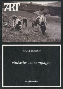 Couverture du livre Cinéastes en campagne par Ronald Hubscher