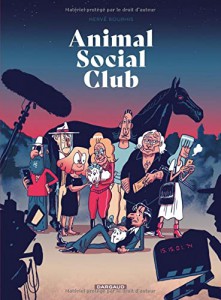 Couverture du livre Animal Social Club par Hervé Bourhis