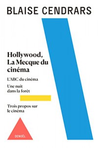 Couverture du livre Hollywood, La Mecque du cinéma par Blaise Cendrars