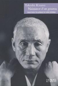 Couverture du livre Naissance d'un gourou - de Takeshi Kitano