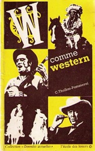 Couverture du livre W comme western par Claude Thollon-Pommerol