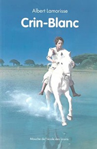 Couverture du livre Crin-Blanc - de Albert Lamorisse