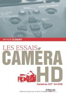 Couverture du livre Les essais caméra HD par Arthur Cloquet