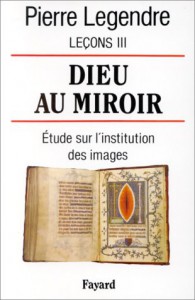 Couverture du livre Dieu au miroir - de Pierre Legendre