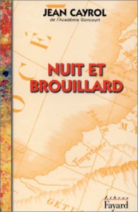 Couverture du livre Nuit et Brouillard par Jean Cayrol