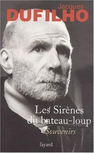 Cover of the book Les Sirènes du bateau-loup - by Jacques Dufilho