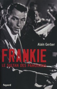Cover of the book Frankie, le sultan des pâmoisons - by Alain Gerber