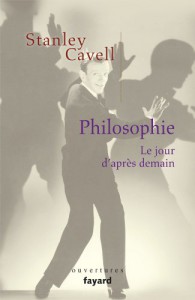 Couverture du livre Philosophie par Stanley Cavell
