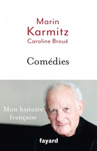 Cover of the book Comédies - by Marin Karmitz