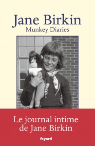 Couverture du livre Munkey Diaries par Jane Birkin