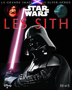 Couverture du livre Les Sith - de Jacques Beaumont et Sabine Boccador