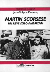 Couverture du livre Martin Scorsese - de Jean-Philippe Domecq