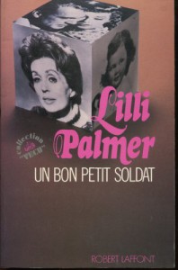 Couverture du livre Un bon petit soldat par Lilli Palmer