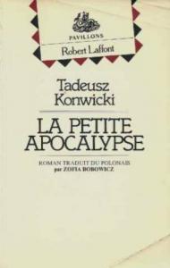 Couverture du livre La Petite Apocalypse par Tadeusz Konwicki