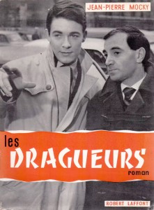 Couverture du livre Les Dragueurs par Jean-Pierre Mocky