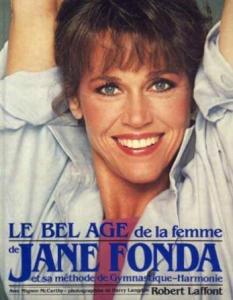Couverture du livre Le Bel Âge de la femme par Jane Fonda