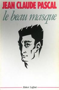 Couverture du livre Le Beau Masque - de Jean-Claude Pascal