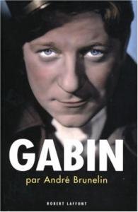 Couverture du livre Gabin par André Brunelin