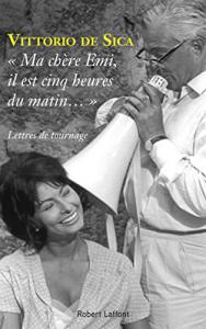 Couverture du livre Ma chère Emi, il est cinq heures du matin... - de Vittorio de Sica