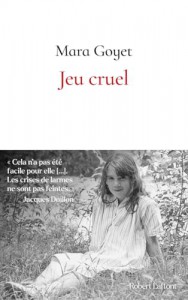 Couverture du livre Jeu cruel - de Mara Goyet