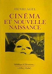 Couverture du livre Cinéma et nouvelle naissance par Henri Agel