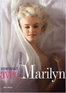 Couverture du livre Une nuit avec Marilyn par Douglas Kirkland