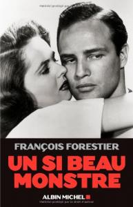 Cover of the book Un si beau monstre - by François Forestier