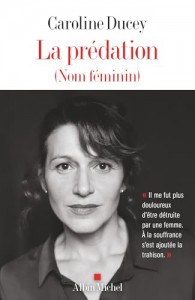 Cover of the book La Prédation - by Caroline Ducey