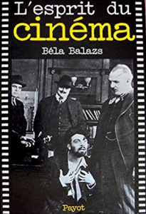 Couverture du livre L'Esprit du cinéma par Béla Balàzs
