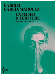 Cover of the book L'Atelier d'écriture - by Gabriel García Márquez