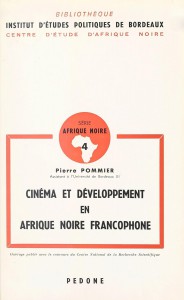 Cover of the book Cinéma et développement en Afrique Noire francophone - by Pierre Pommier
