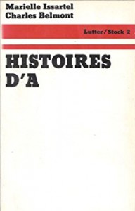 Couverture du livre Histoires d'A - de Marielle Issartel et Charles Belmont