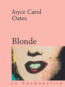 Couverture du livre Blonde - de Joyce Carol Oates