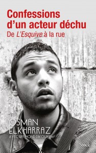 Couverture du livre Confessions d'un acteur déchu par Osman Elkharraz et Raymond Dikoumé