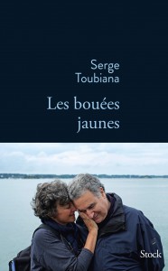 Couverture du livre Les Bouées jaunes - de Serge Toubiana