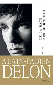 Couverture du livre De la race des seigneurs - de Alain-Fabien Delon