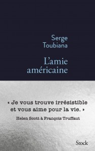 Cover of the book L'Amie américaine - by Serge Toubiana