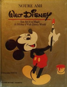 Cover of the book Notre ami Walt Disney - by Christopher Finch